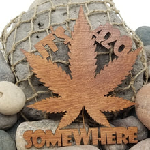 Load image into Gallery viewer, "It's 420 Somewhere" Marijuana Leaf Wall Hanging or Craft Add-on Decor USA