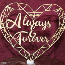 Load image into Gallery viewer, Always &amp; Forever Wood Cake Topper for Wedding or Anniversary
