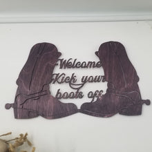Load image into Gallery viewer, &quot;Welcome Kick Your Boots Off&quot; Wall hanging or Craft Add-on Decor USA
